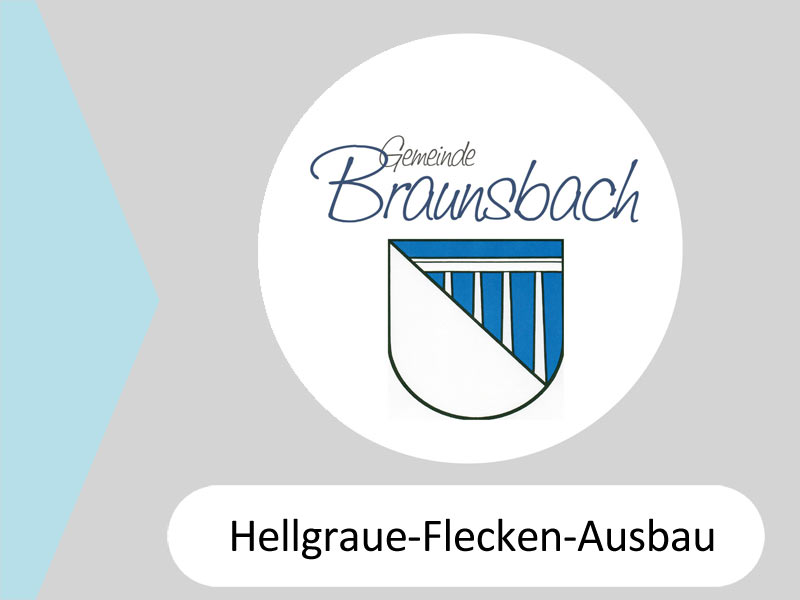 Logo der Gemeinde Braunsbach mit Hinweis auf Ausbau im Hellgraue-Flecken-Programm